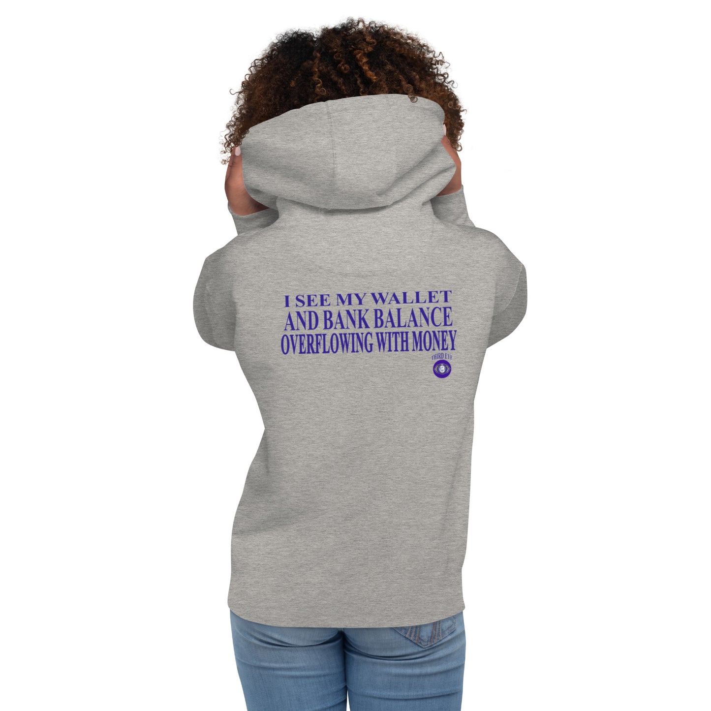 Chakra Affirmations (Third Eye - See Money) Unisex Hoodie